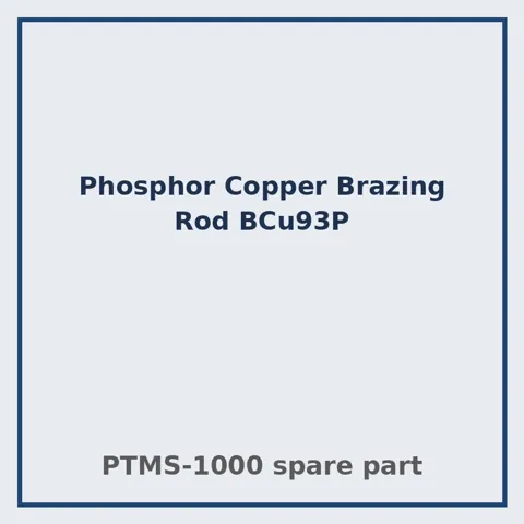 Phosphor Copper Brazing Rod BCu93P – PTMS
