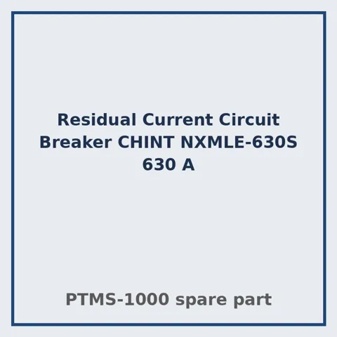 रेसिडुअल करंट सर्किट ब्रेकर CHINT NXMLE-630S 630 A