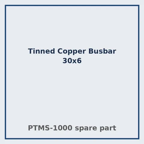 Tinned Copper Busbar 30x6 – PTMS